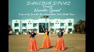 Dholida X Chogada Tara X Nagad sang Dhol  Best Garba Dance Performance  ft Dancing Divaz [upl. by Laurentium]