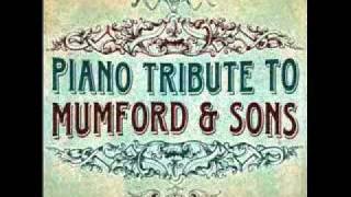 Sigh No More  Mumford amp Sons Piano Tribute [upl. by Nilhtac398]