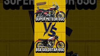 BSA Gold Star 650 Vs Super Meteor 650  Royal Enfield Super Meteor 650 Vs BSA Gold Star 650 shorts [upl. by Ahsie]