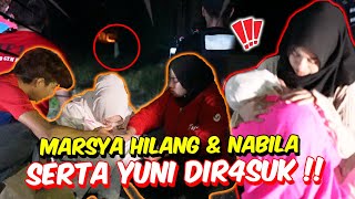 MARSYA HILANG amp NABILA SERTA YUNI DIR4SUK   PARANORMAL LUMUT PALING P4NIK [upl. by Urana]