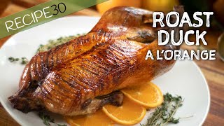 Can You Taste this Crispy Skin Roasted Duck a L’orange [upl. by Acinomaj]