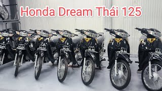 Honda Dream Thái 125  2024 đã có mặt tại Việt Nam HLampZL  0933986098 [upl. by Ahsla630]