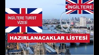 İngiltere Turist Vizesi Hazırlanacak Evraklar Listesi [upl. by Orutra]