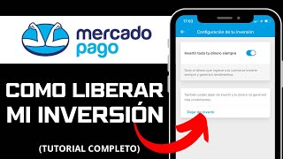 Como Puedo Retirar mi inversión de Mercado Pago Rápido y Fácil [upl. by Yerrot901]