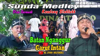 Sunda Medley Batan Nganggur x Garut Intan  Dian Carawak I Dinasty Pro I Mg Studio Multimedia [upl. by Penman]