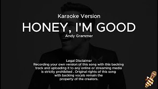 Andy Grammer  Honey Im Good Karaoke Version [upl. by Scurlock960]