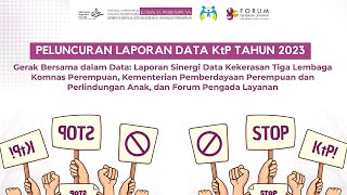 Laporan Sinergi Basis Data Kekerasan terhadap Perempuan Tiga Lembaga Periode Data Tahun 2023 [upl. by Niawd]