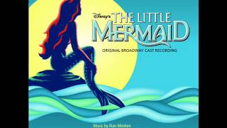 The Little Mermaid on Broadway OST  15  Sweet Child [upl. by Amadeo]