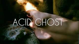 Acid Ghost  Hes Just Like The Others Español [upl. by Bolling855]