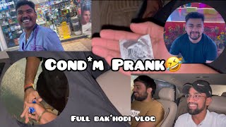 Condm Prank 😬  Full bakchodi 🤣  Watch this vlog [upl. by Summers]