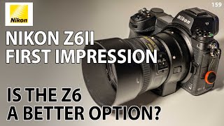 Was the Nikon Z6ii the right choice Versus Nikon Z6 [upl. by Amitarp]