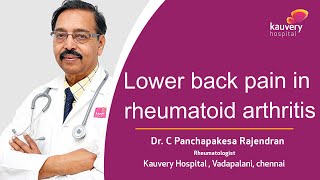 Managing Lower Back Pain in Rheumatoid Arthritis  Kauvery Hospital Chennai  Tamil [upl. by William]