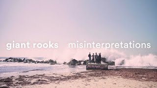 Giant Rooks  Misinterpretations Official Video [upl. by Dyrrej]