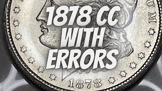 RARE 1878 CC CARSON CITY MORGAN SILVER DOLLAR COIN WITH ERRORS [upl. by Zuliram]