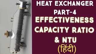 NTU £Effectiveness amp capacity ratio II heat Exchanger II Part4 II Heat Transfer II [upl. by Anez]