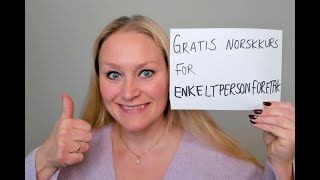 Video 1174 GRATIS norskkurs for enkeltpersonforetak [upl. by Yrellih]