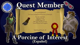 OSRS A Porcine of Interest Quest 2021 Español [upl. by Tipton]