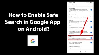 How to Enable Safe Search in Google App on Android [upl. by Sarazen]