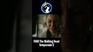 FEAR The Walking dead TEMPORADA 4 Resumen en YOUTUBE CamaCorto [upl. by Daryl]