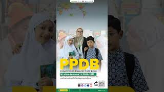 PPDB SD ISLAM RUHAMA LABSCHOOL OF UHAMKA TP 20252026 [upl. by Wiebmer]