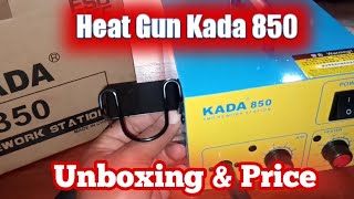 Kada 850 Heat Gun UnboxingKada 850 heat gun PriceBest heat gun for mobile repairing [upl. by Kcolttam133]