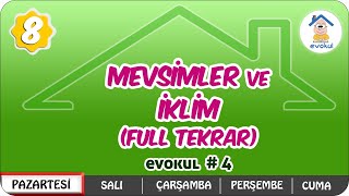 Mevsimler ve İklim Full Tekrar  8Sınıf uzaktanegitim evokul Kampı [upl. by Canotas]