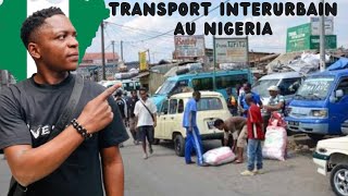 TRANSPORT INTER URBAIN AU NIGERIA Mon voyage pour Lagos [upl. by Eiggep579]