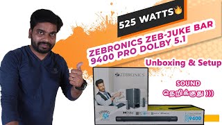 Zebronics ZebJuke Bar 9400 Pro Dolby 51 Soundbar🔥 Unboxing Sound Test Setup With TV and More [upl. by Baldridge]