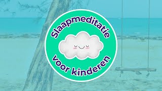 Kinderslaapmeditatie het tropische eiland  Meditaties voor kinderen [upl. by Ainitsirk]