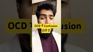 Ocd thought Confusion  Psy Ayush Chandra  Best ocd psychologist in India 🇮🇳 ocd anxiety [upl. by Barnie714]