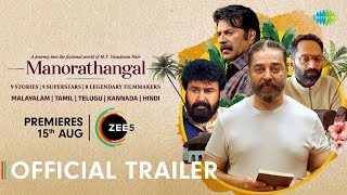 Manorathangal  Official Trailer  Kamal Haasan  Mohanlal  Mammootty  ZEE5  Premieres 15th Aug [upl. by Gaither]