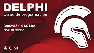 3 Conexión a SQLite  Curso de Programación en Delphi [upl. by Cinimod]