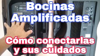 Bocinas Amplificadas y Pasivas como se conectan y sus cuidados [upl. by Nayrda]