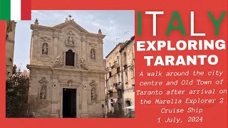 Exploring Taranto Apulia Italy  1 July 2024 [upl. by Demaggio]