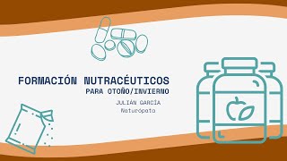 Formación nutracéuticos para el otoñoinvierno [upl. by Spielman]