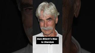 The Life and Career of Sam Elliott shorts samelliott [upl. by Krauss]