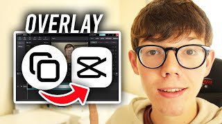 How To Add Overlay In CapCut PC  Full Guide [upl. by Hui]