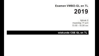 Wiskunde Examen Vmbo GLTL 2019 Tijdvak 2 Opg 1 tm 3 [upl. by Murrah]