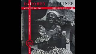 Dahomey Guinee  Musique du Roi Musique Malinke [upl. by Airitak849]