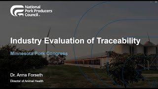 MN Pork Congress 2024 Seminar 6 Industry Evaluation of Traceability [upl. by Wilcox]