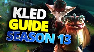 KLED GAMEPLAY GUIDE  Season 13  Kled Build Runes Mechanics  League of Legends [upl. by Lucais133]