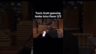 shorts Travis Scott guessing Jamba Juice flavor 23 Jimmy Fallon interview travisscott [upl. by Hnao]