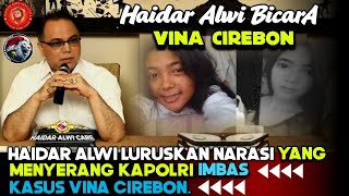 Haidar Alwi Luruskan Narasi yang Menyerang Kapolri Imbas Kasus Vina Cirebon [upl. by Munt]