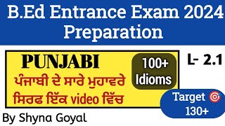 BEd Entrance Exam 2024 Preparation Punjab BEd Entrance Test Punjabi ClassBy Shyna Goyal [upl. by Ralleigh]