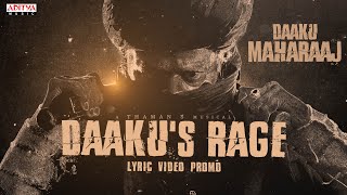 The Rage of Daaku Lyric Video Promo  Daaku Maharaaj  Nandamuri Balakrishna Bobby Kolli  Thaman S [upl. by Nylareg]