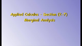 Section 27 Marginal Analysis [upl. by Sergu]