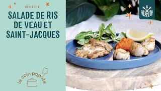 Salade de ris de veau et SaintJacques [upl. by Eshman71]