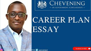 Chevening Scholarship Career Plan Essay [upl. by Eidnyl]