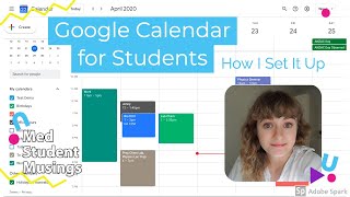 How I Use Google Calendar  Advice From A Medical Student  Google Calendar for Students [upl. by Sergias831]