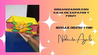 ORGANIZADOR con caja de zapatos y fomy [upl. by Atiner]